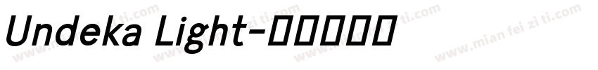 Undeka Light字体转换